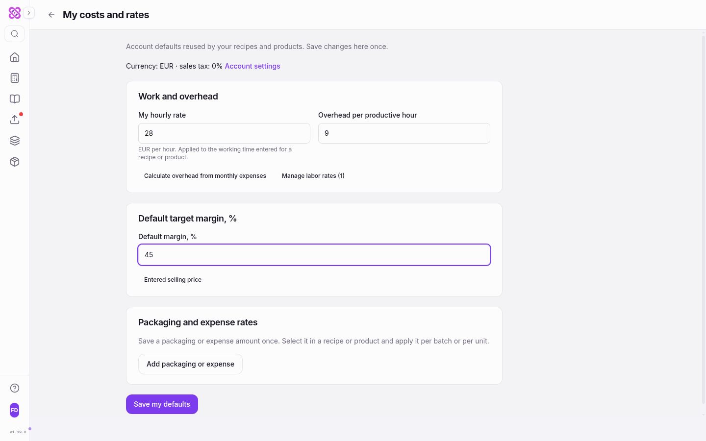 The My costs and rates page with hourly rate, overhead per productive hour, default margin and saved packaging rates.
