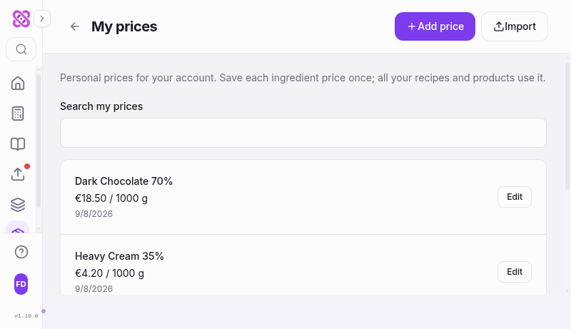 The My prices page listing saved ingredient prices with pack price, pack size and purchase date.